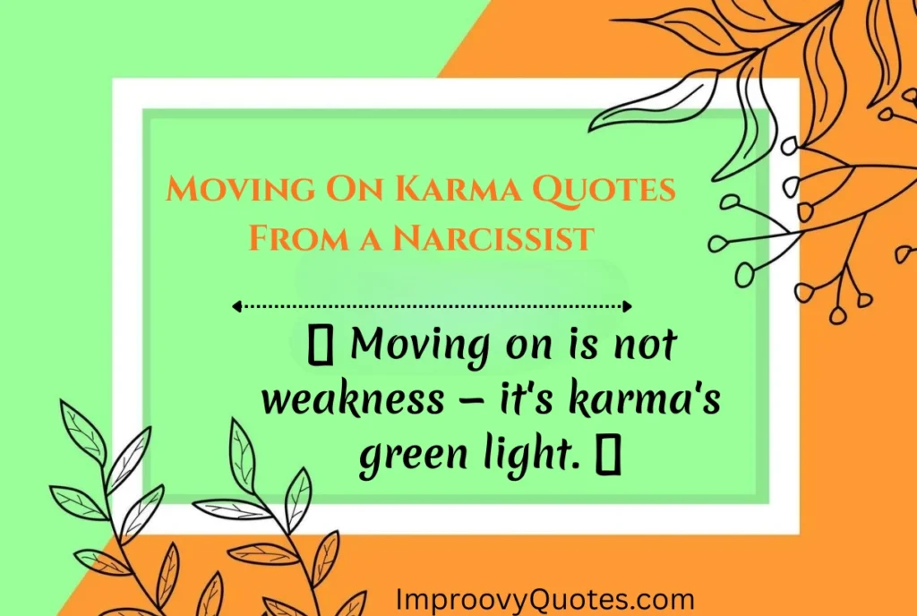 moving-on-karma-quotes-from-a-narcissist